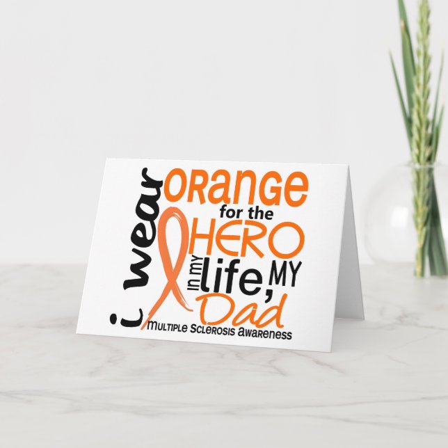 Orange For Hero 2 Dad MS Multiple Sclerosis Card (Front)