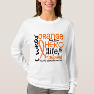 Orange For Hero 2 Husband MS Multiple Sclerosis T-Shirt