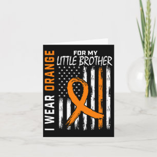 Orange For My Little Brother Leukemia Cancer Aware Card