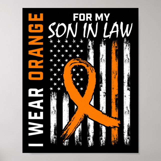 Orange For My Son In Law Leukaemia Cancer Awarenes Poster (Front)