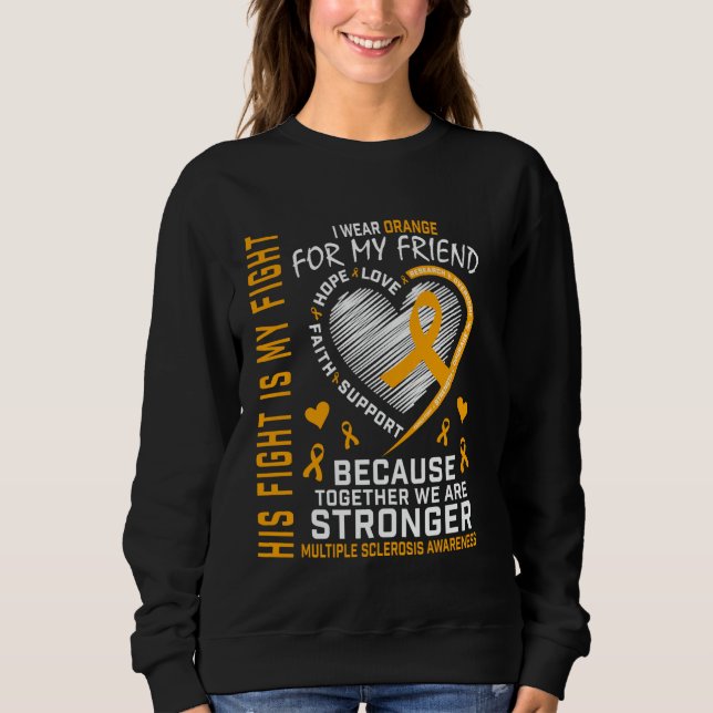 Orange Friend Multiple Sclerosis Awareness Inspira Sweatshirt (Front)