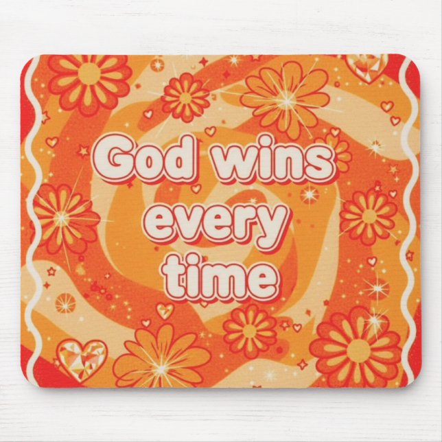 orange God wins everytime christian faith Mouse Pad (Front)