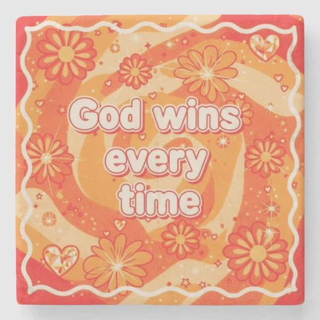 orange God wins everytime christian faith Stone Coaster (Front)