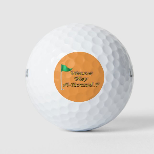 Orange Golf Play A Round Funny Humour Golf Balls (Front)