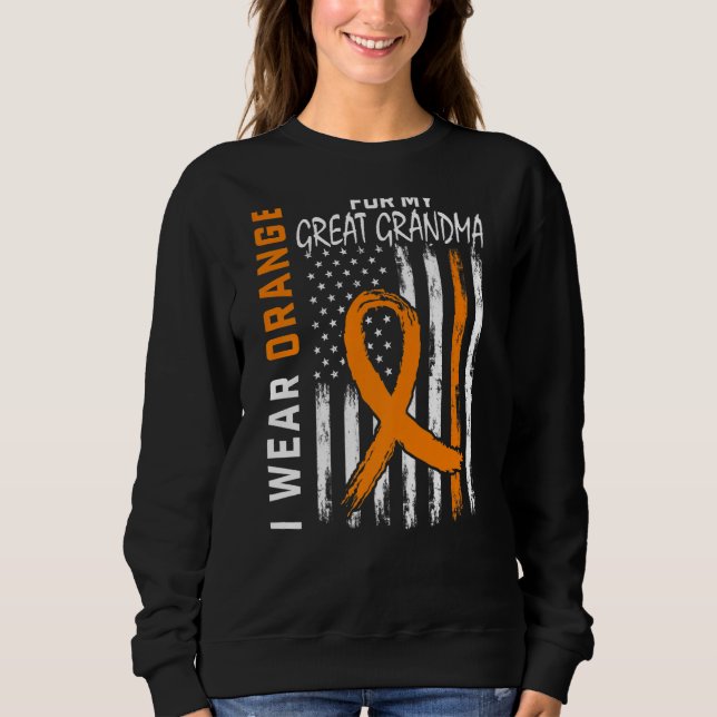 Orange Great Grandma Multiple Sclerosis Awareness  Sweatshirt (Front)