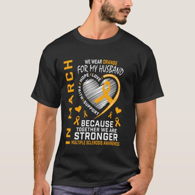Orange Husband Multiple Sclerosis Awareness Month  T-Shirt (Front)