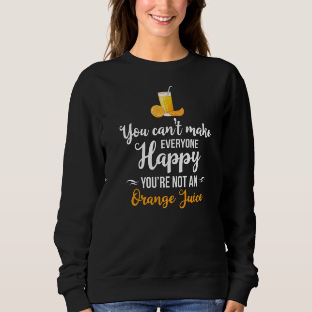 Orange Juice Machine Juicer Drink Mix Fresh Maker Sweatshirt (Front)