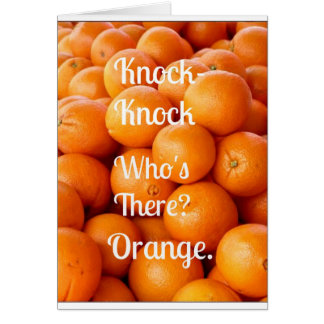 Orange Knock-Knock Joke Feeling Better?