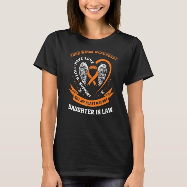 Orange Leukaemia Awareness Daughter In Law Wings W T-Shirt (Front)