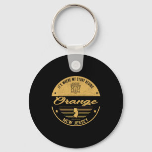 Orange New Jersey Its Where My Story Begins  Key Ring