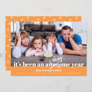 Orange Okay New Year Funny Photo Modern Bold Holiday Card