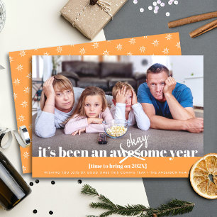 Orange Okay New Year Funny Photo Modern Bold Holiday Card