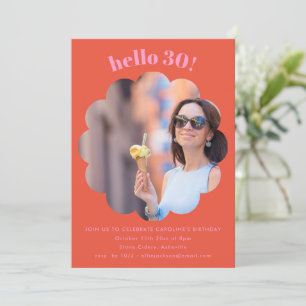 Orange Pink Scalloped Photo 30th Thirty Birthday Invitation
