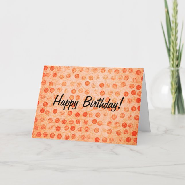 Orange Polka Dot, Happy Birthday! Card (Front)