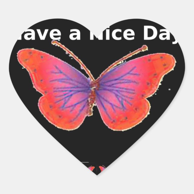 Orange Purple Butterfly Have a Nice Day Art Print Heart Sticker (Front)