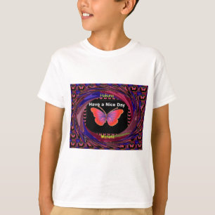 Orange Purple Butterfly Have a Nice Day Art Print T-Shirt
