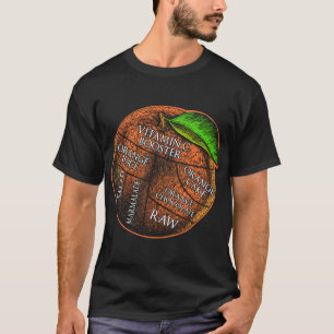Orange Recipes Fruit Lover Healthy Vegan Funny Ora T-Shirt