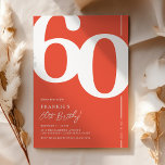 Orange Red Sixty 60th Birthday Party Invitations<br><div class="desc">Trendy orange red 60th birthday party invitations featuring the number '60' in a large bold serif font,  and a modern invite template that is easy to personalise.</div>