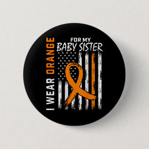 Orange Ribbon Baby Sister Leukaemia Awareness 6 Cm Round Badge
