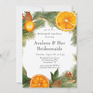 Orange Slice Pine Wreath Bridesmaids Luncheon Invitation