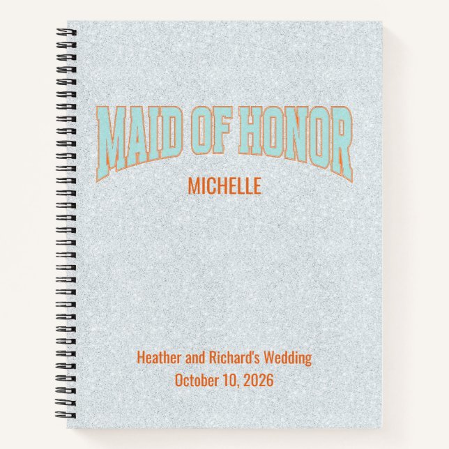 Orange + Teal Faux Glitter Varsity MAID OF HONOR  Notebook (Front)