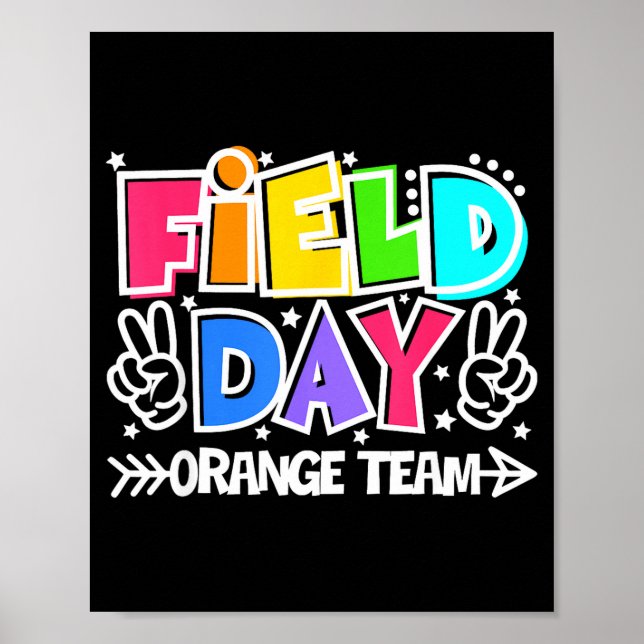 Orange Team Here for Field Day Fun Day 2026 Poster (Front)