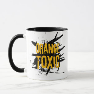 Orange Toxic Unti Trump Political Resistance Mug