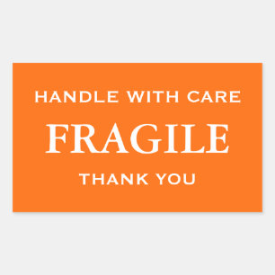 Orange/White Fragile. Handle with Care. Thank you. Rectangular Sticker
