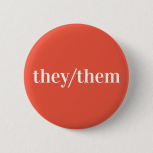 Orange White Pronoun Button They/Them
