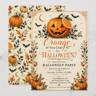 Orange You Glad It’s Halloween Invitation