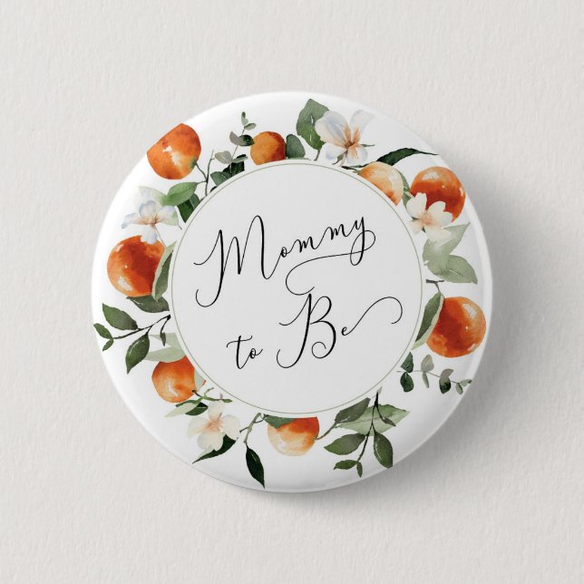 Oranges, citrus Mummy to bee 6 Cm Round Badge (Front)