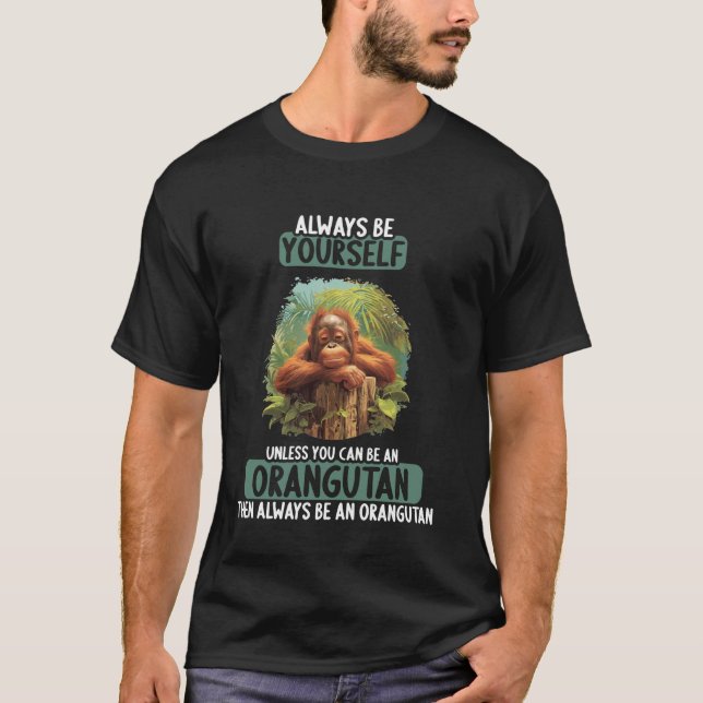Orangutans Orangutan T-Shirt (Front)