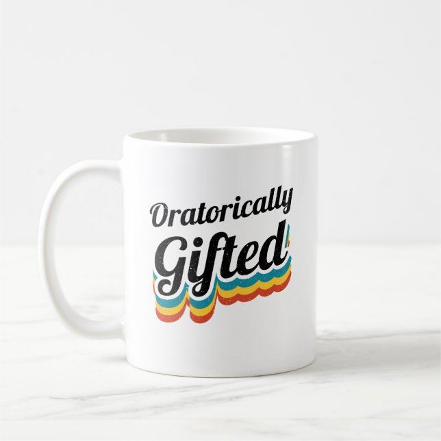 Oratorically Gifted Debate Team Squad Debater Coffee Mug (Left)