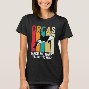 Orcas Make Me Happy Orca Squad Orca Squad Whale Se T-Shirt