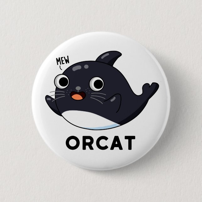 Orcat Funny Cat Orca Pun  6 Cm Round Badge (Front)