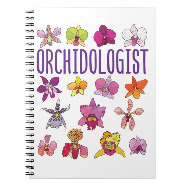 Orchidologist Orchid Lover Orchids Flower Garden Notebook (Front)