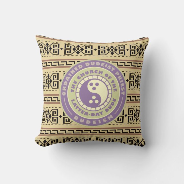 Ordained Dudeist Priest Throw PIllow (Front)