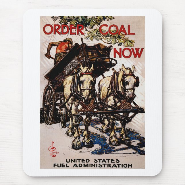 Order Coal Now Mouse Pad (Front)