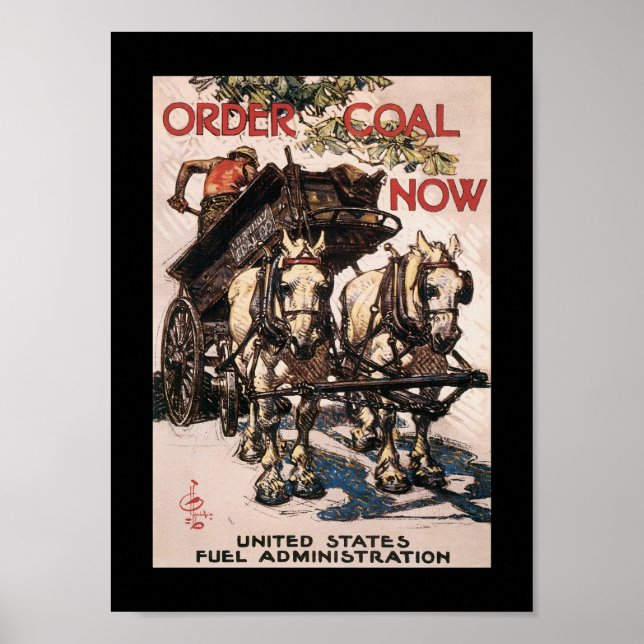 Order Coal Now World War II Poster (Front)