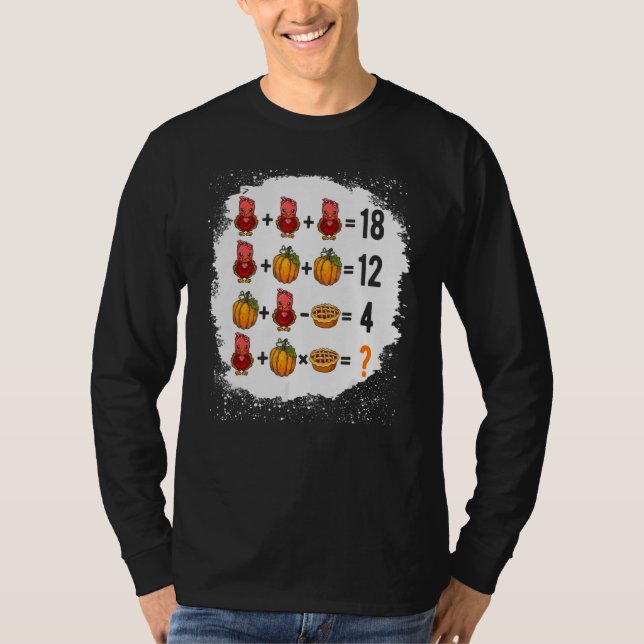 Order Of Operations Quiz Math Teacher Turkey Thank T-Shirt (Front)