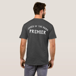 Order of the Mark Pride Premier T-Shirt