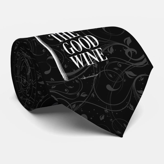Order The Good Wine Tie (Rolled)