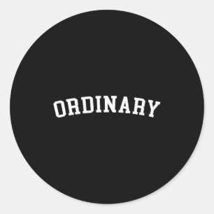 Ordinary  classic round sticker