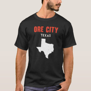 Ore City Texas USA State America Travel Texas T-Shirt