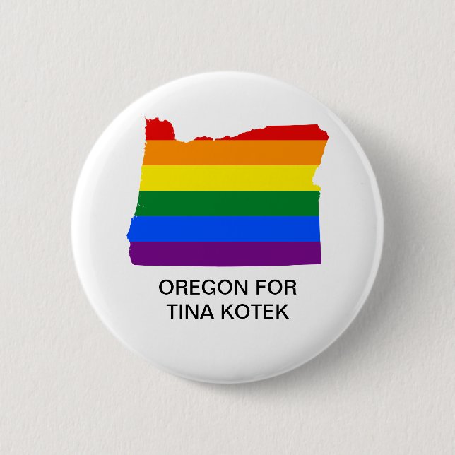 OREGON FOR TINA KOTEK GOVERNOR BUTTON (Front)