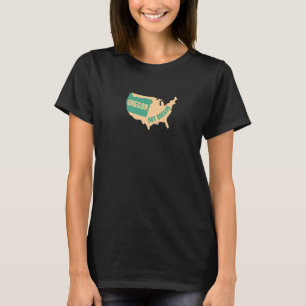 Oregon Not Oregon Map Design for proud Oregonians T-Shirt