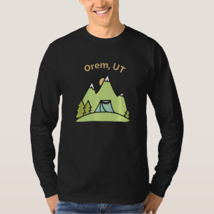 Orem Ut Mountains Hiking Climbing Camping & Outdoo T-Shirt
