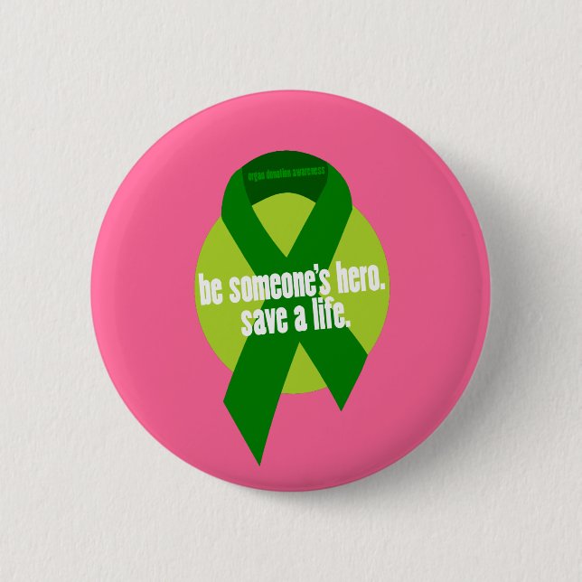 Organ Donation Awareness Button (Front)