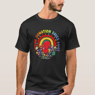 Organ Donation Saves Lives Rainbow Transplant Awar T-Shirt