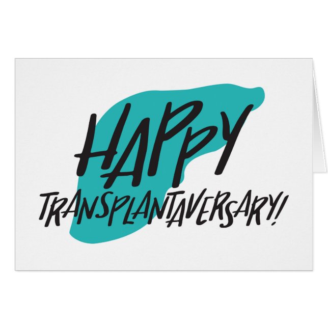 Organ Liver | Happy Transplantaversary Card (Front Horizontal)